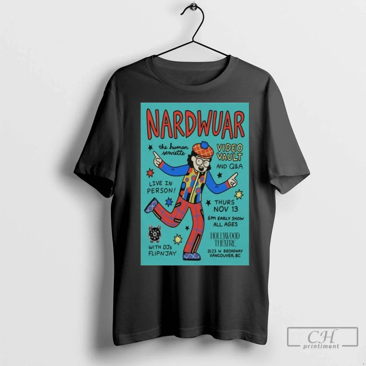 Nardwuar Hollywood Theatre Vancouver Nov 13 2025 T Shirts TShirt