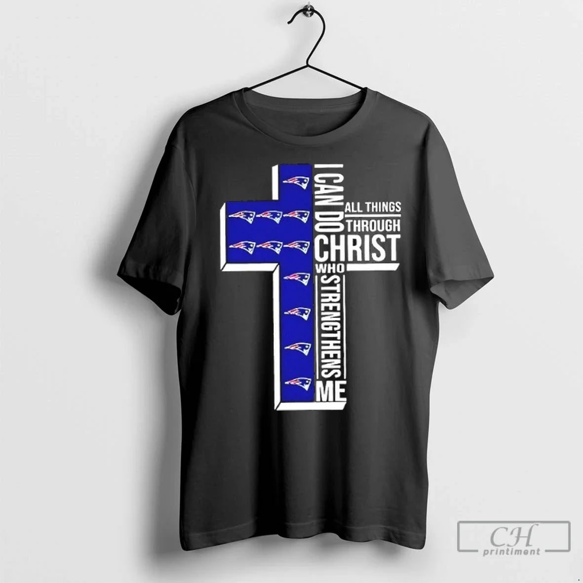 New England Patriots I Can Do All Things Through Christ Who