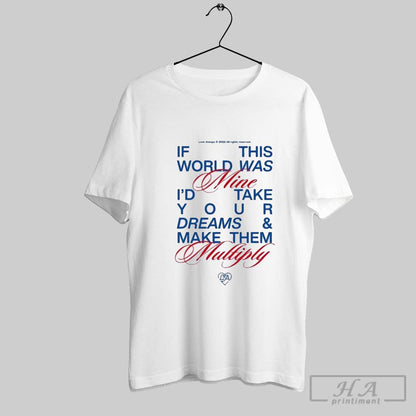 New Kixnkarbs Love Always If This World Was Mine Id Take Your Dreams