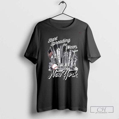 New York Start Spreading News T Shirts Tee Classic Apparel