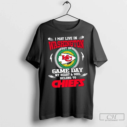 Nice I May Live Washington But Game Day My Heart And Soul Belongs