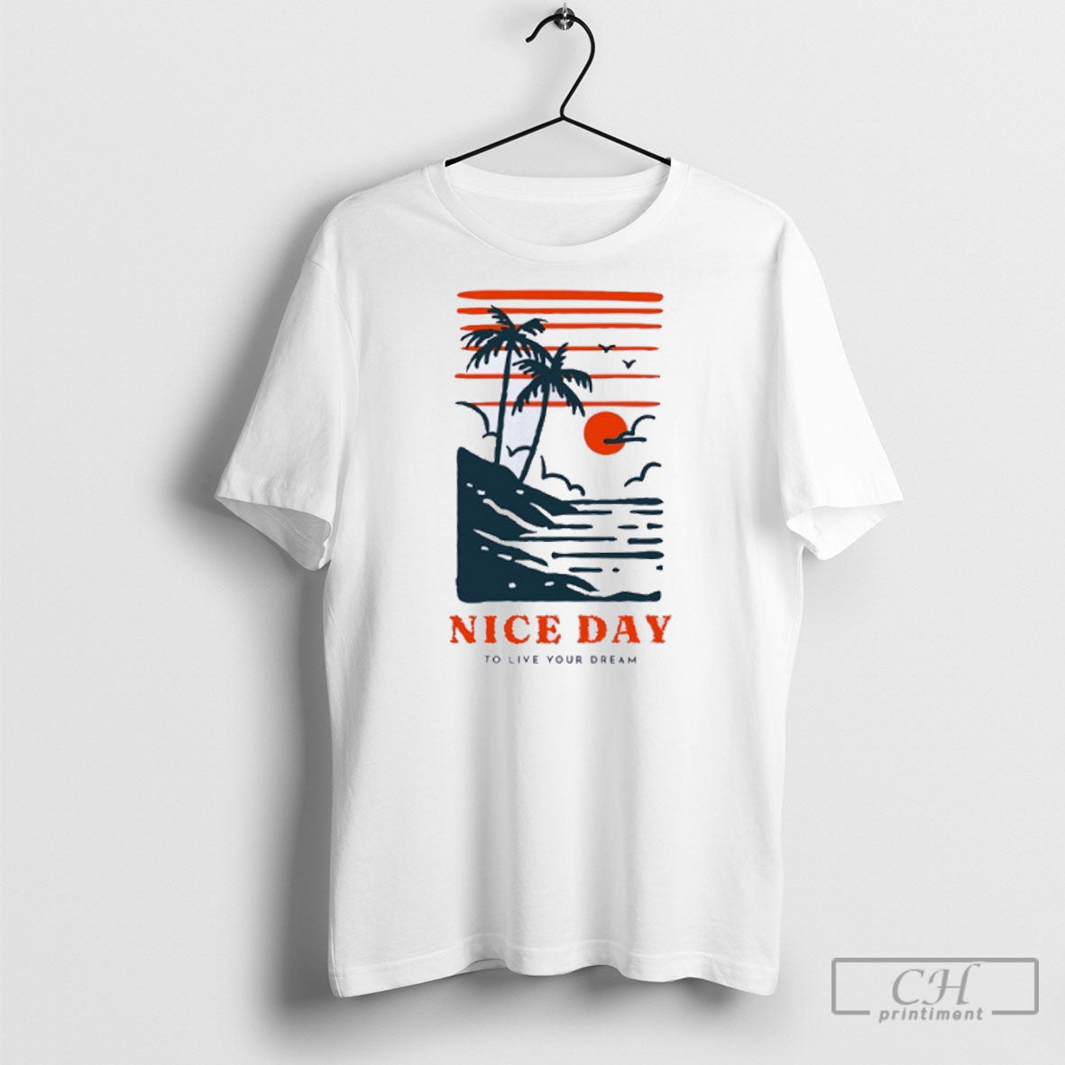 Nice Day To Live Your Dream Sweatshirt Authentic Art