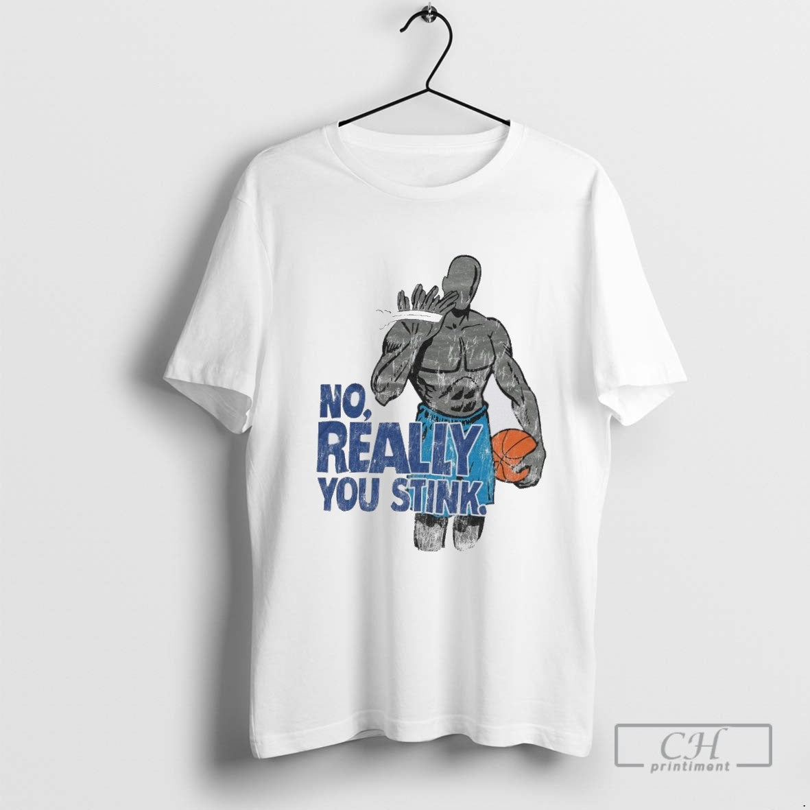 No Really You Stink Basketball Shirt Trendy Fashion
