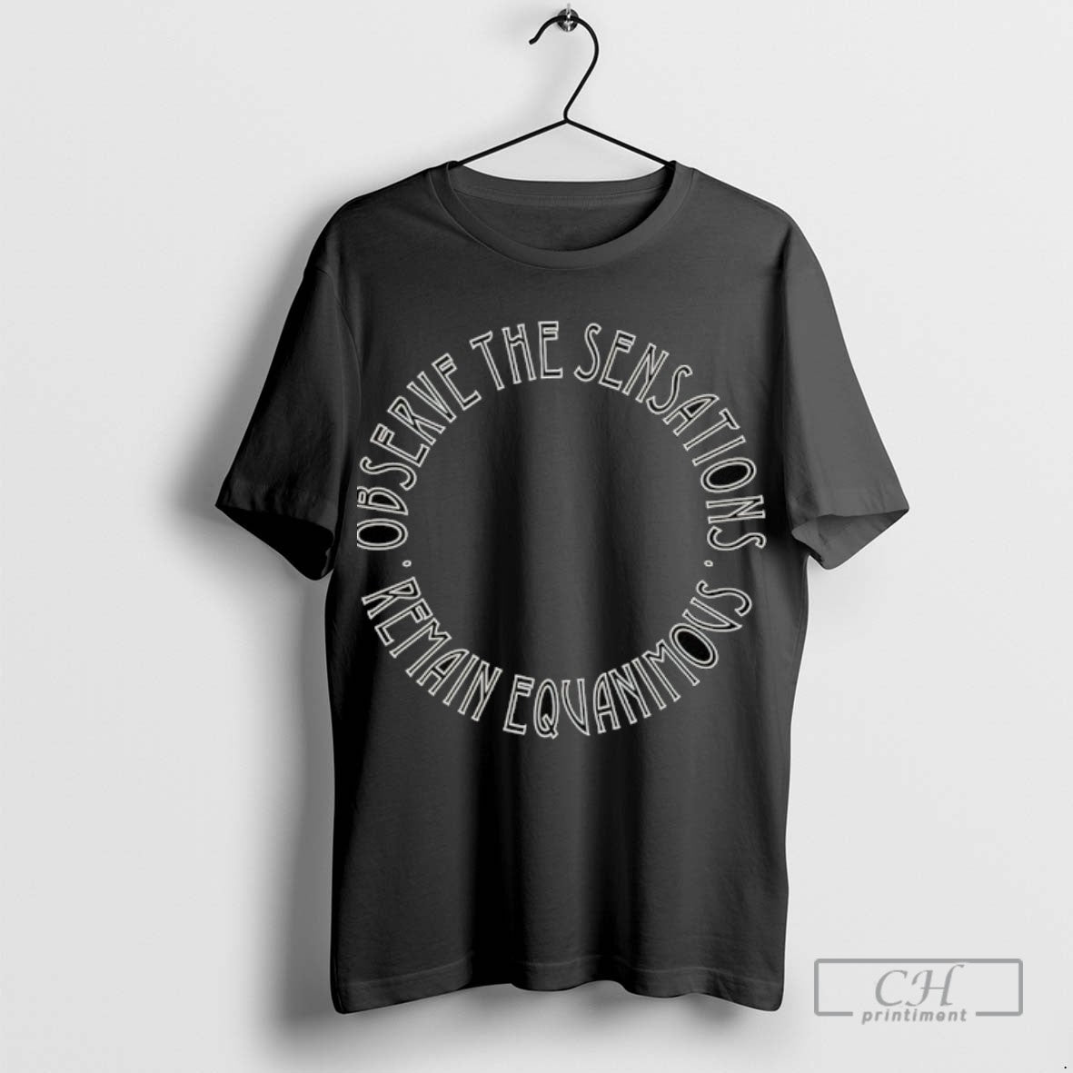 Observe Sensations Remain Equanimous Long Sleeve Classic Design