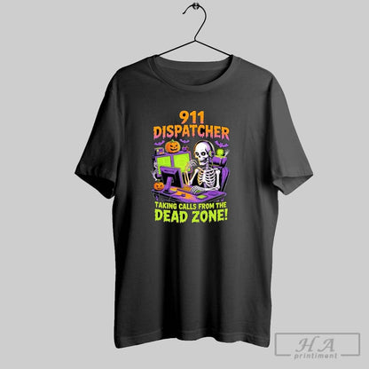 911 Dispatcher Taking Calls From Dead Zone Skeleton Halloween Tee