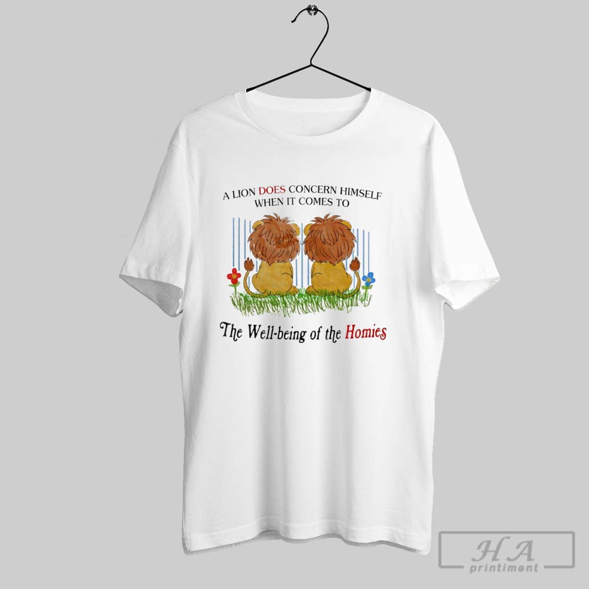 Lion Does Concern Himself When It Comes To Well Being Tee Trendy Look