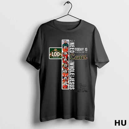 All I Need Today Is Little Bit Canes And Whole Lot Tee Stylish