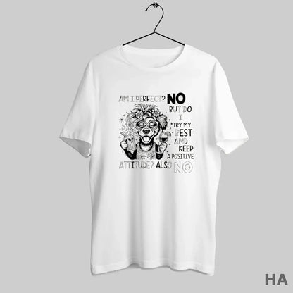 Am I No But Do I Try My Best And Keep Positive Hoodie Authentic Outfit