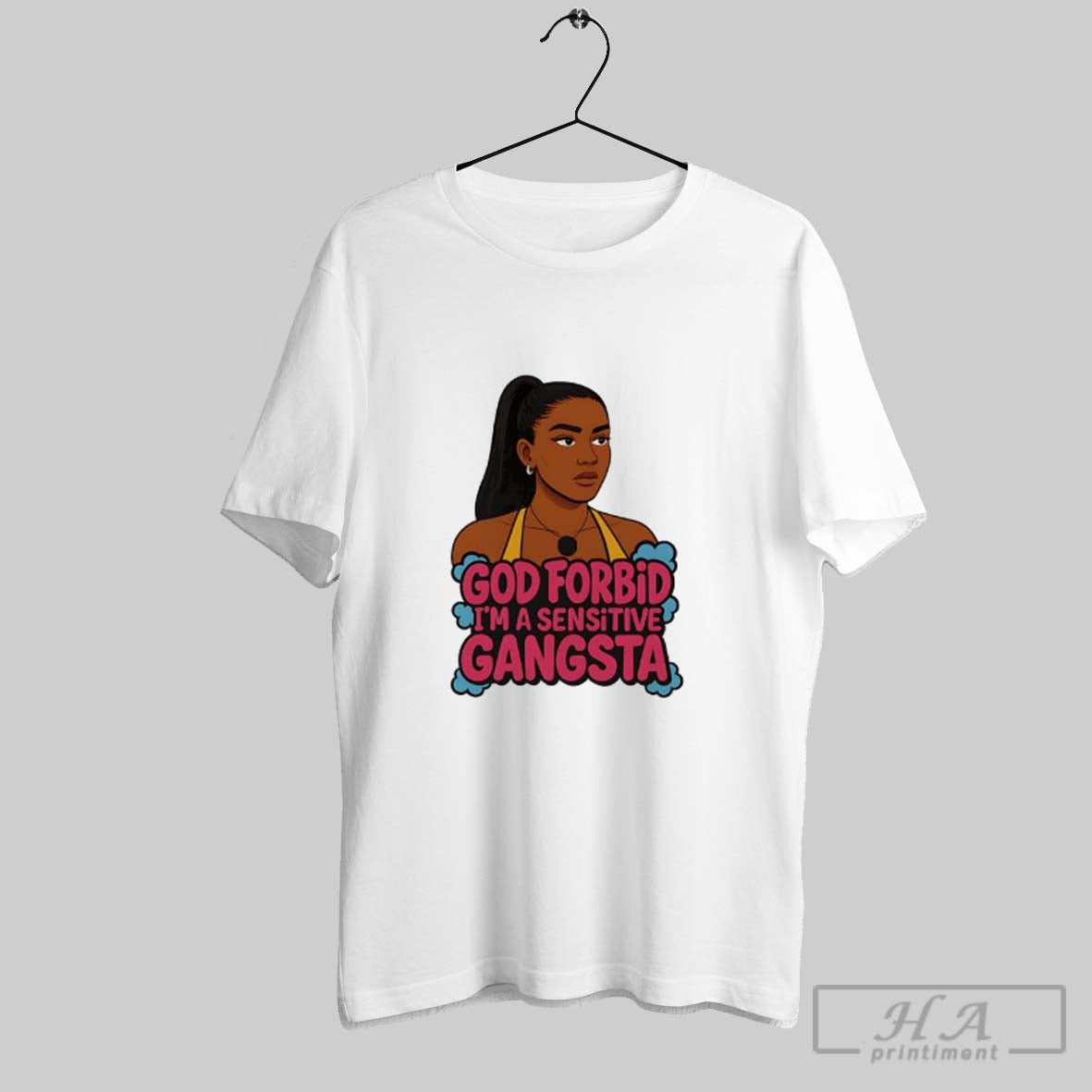 Amaya Papaya God Forbid Im Sensitive Gangsta Hoodie Elegant Art