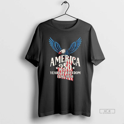 America 250Th Anniversary Years Freedom 1776 2026 Hoodie Unique