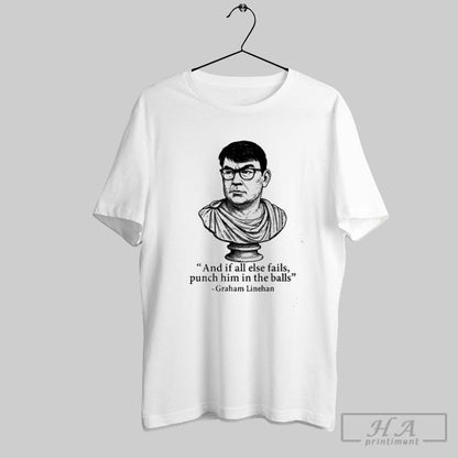 And If All Else Fails Punch Him Balls Graham Linehan Hoodie Vintage