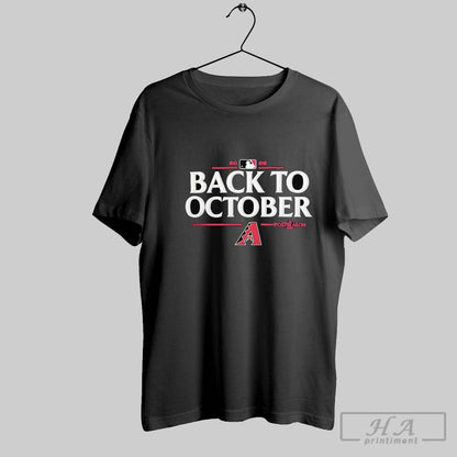 Arizona Diamondbacks Back To October 2025 Mlb Postseason Tee Modern