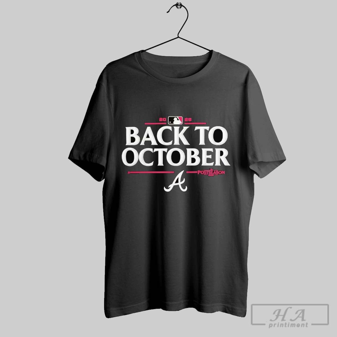 Atlanta Braves Back To October 2025 Mlb Postseason TShirt Exclusive