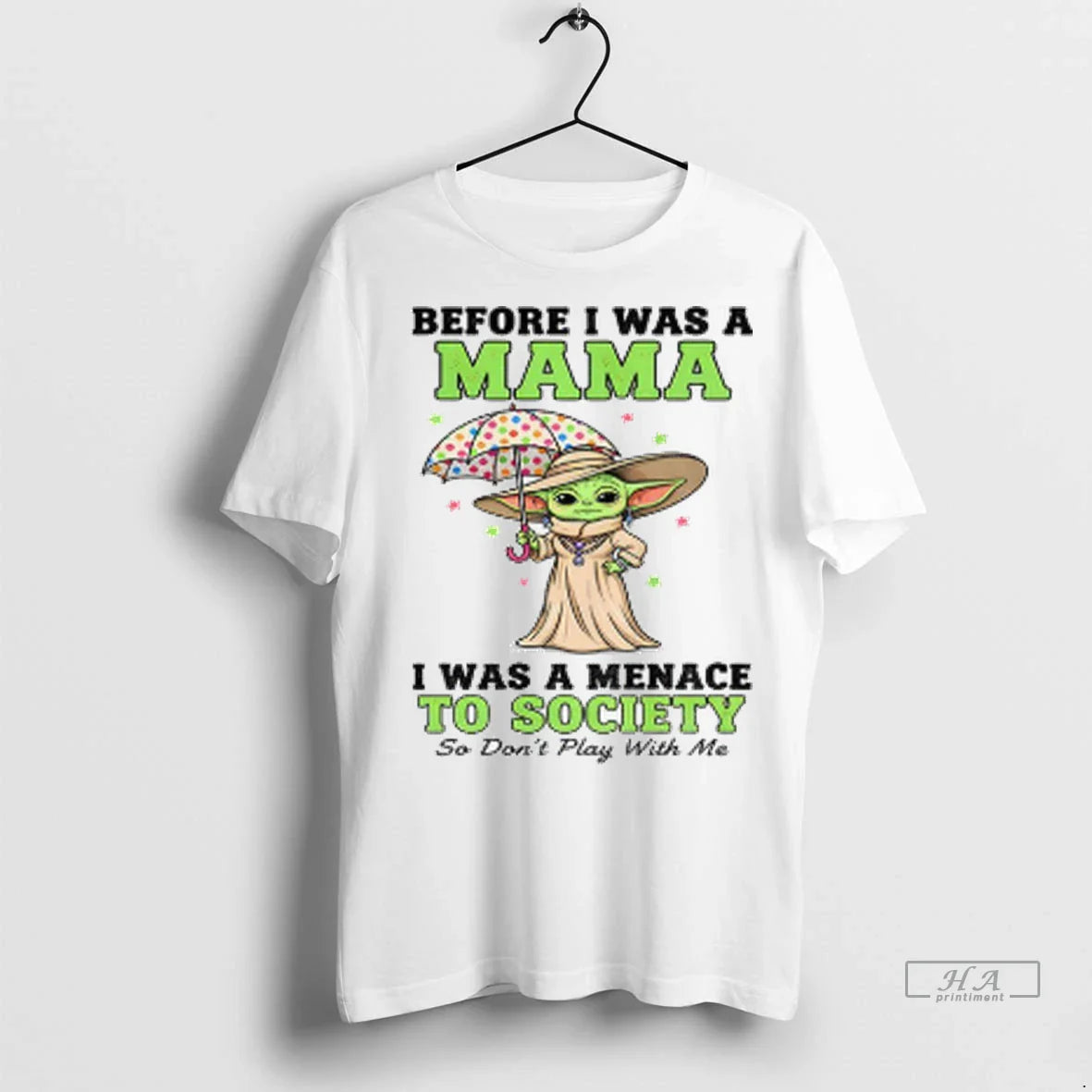 Yoda Before I Was Mama I Was Menace To Society So Long Sleeve Retro