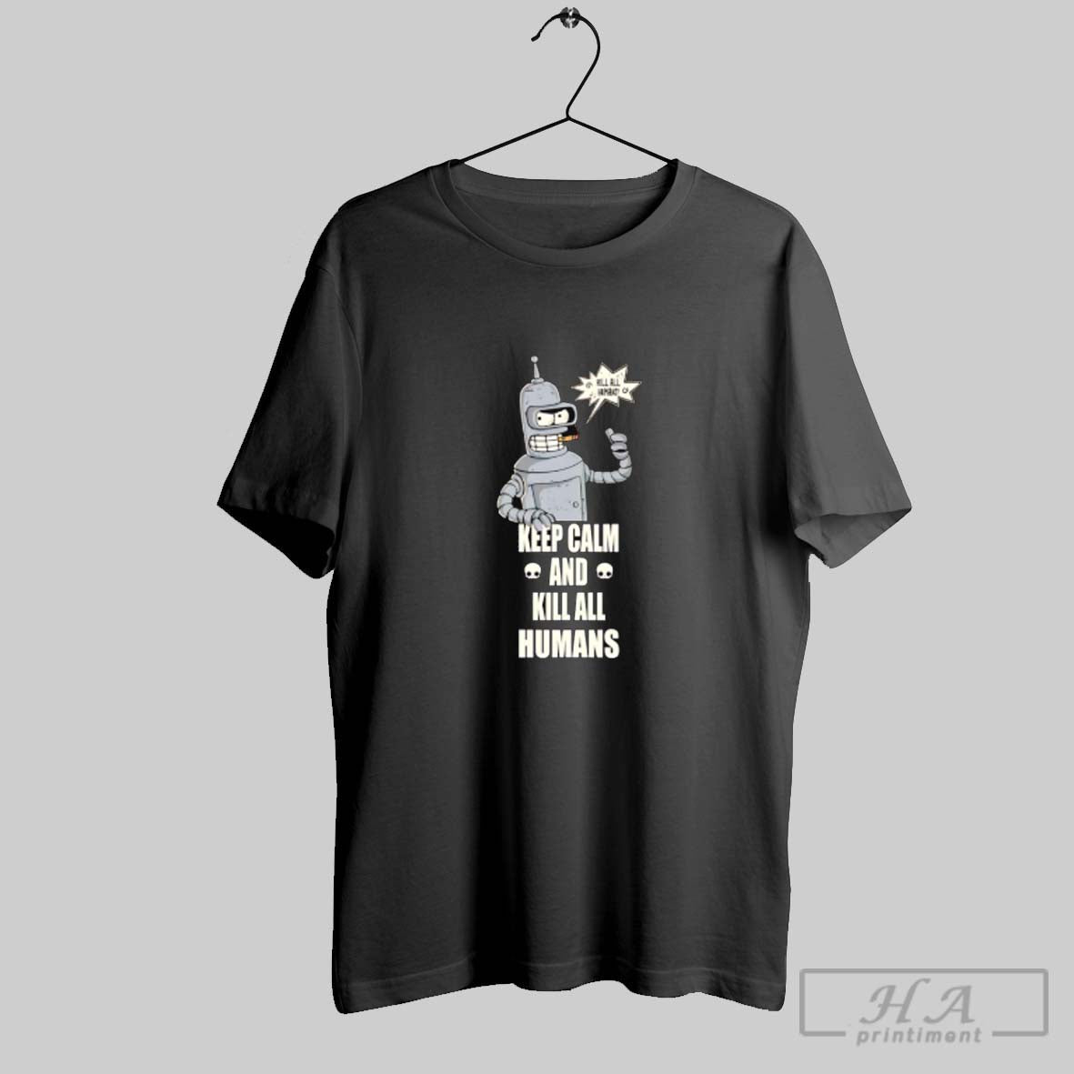 Bender Keep Calm And Kill All Humans Long Sleeve Authentic Merch