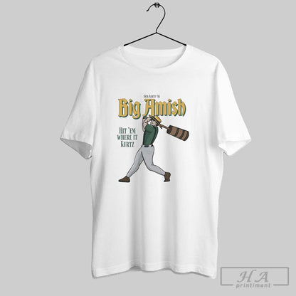 Big Amish Hit Em Where It Kurtz Sweatshirt Designer Fashion