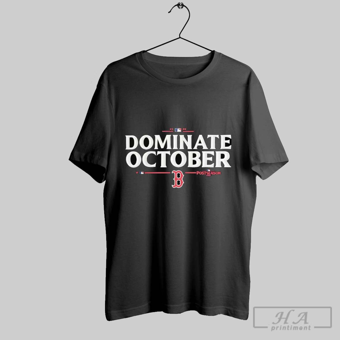 Boston Red Sox Dominate October 2025 Mlb Postseason TShirt Trendy