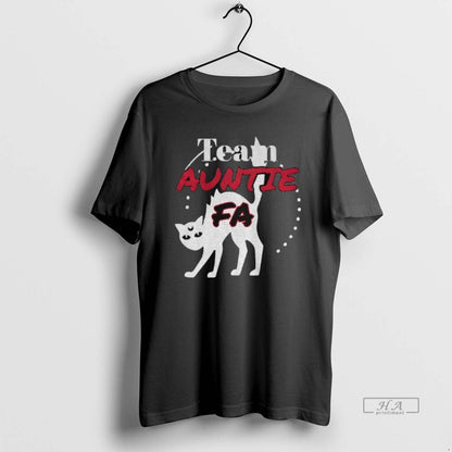 Cat Team Auntie Fa Meme Shirt Stylish Collection