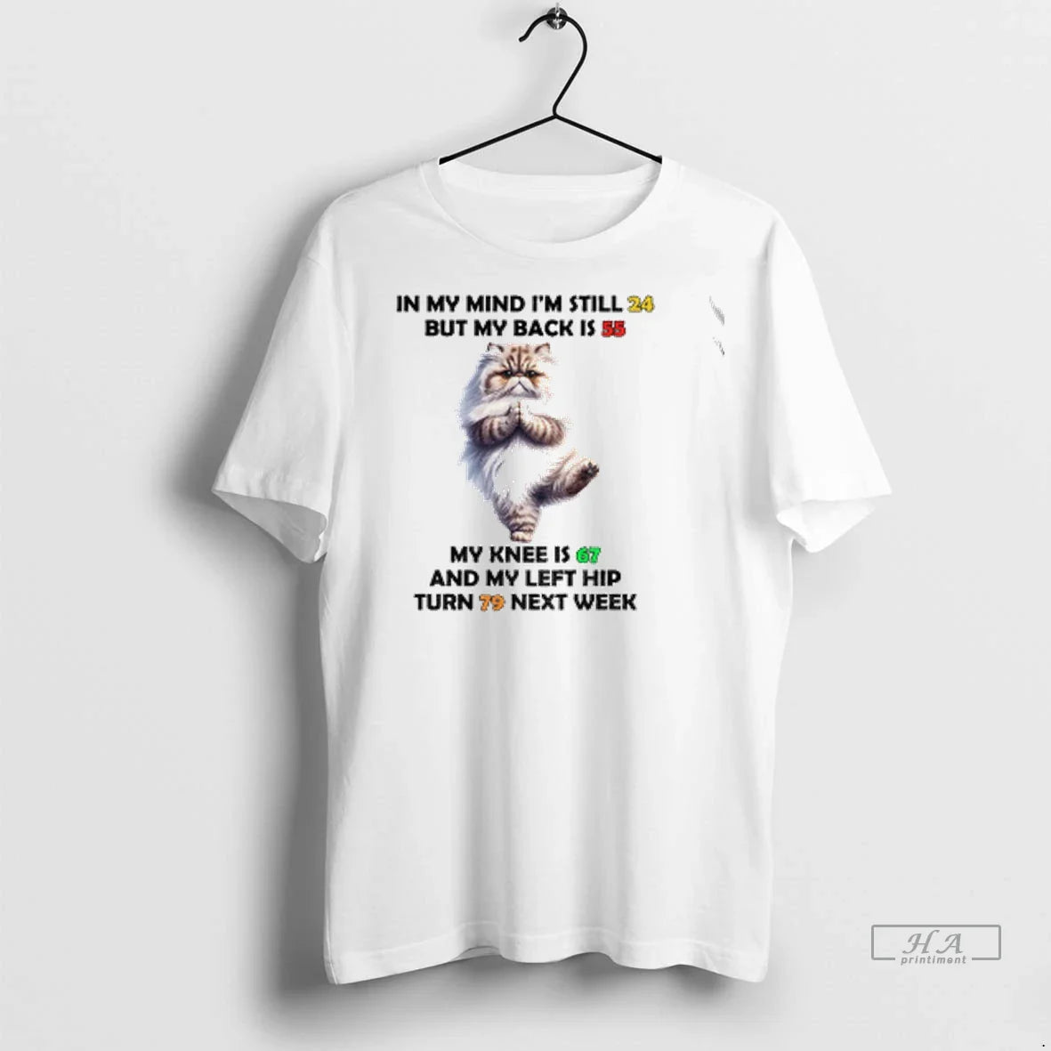 Cat My Mind Im Still 24 But My Back Is 55 My Knee Long Sleeve