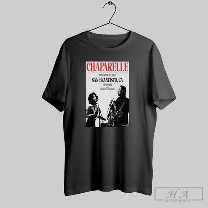 Chaparelle San Francisco Concert September 20 2025 TShirt Unique Merch