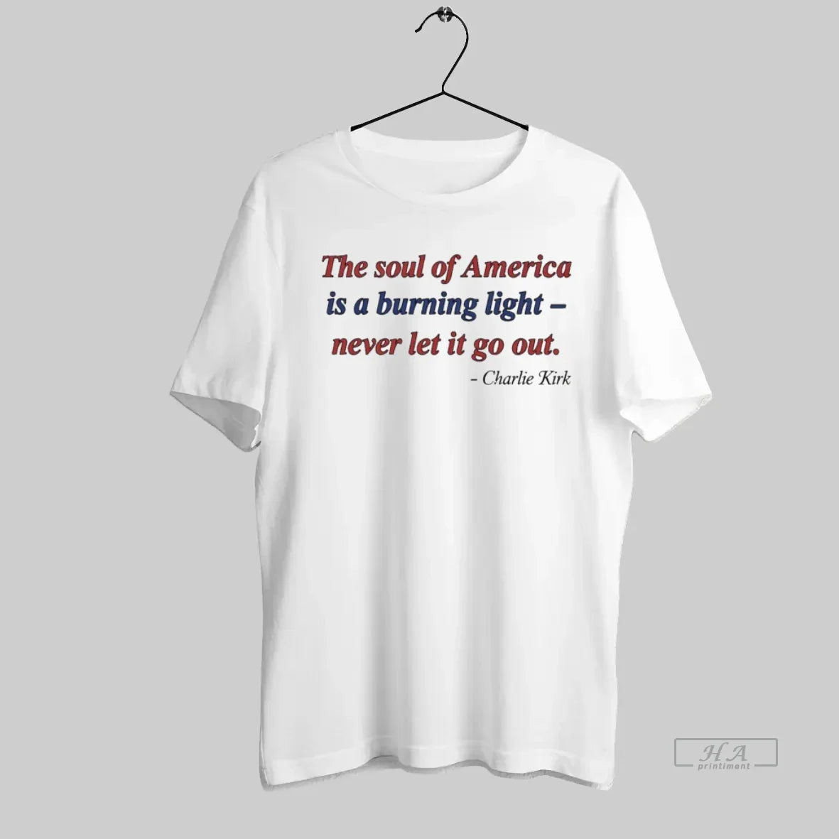 Charlie Kirk Soul America Burning Light Never Let It Go Out Tee Retro