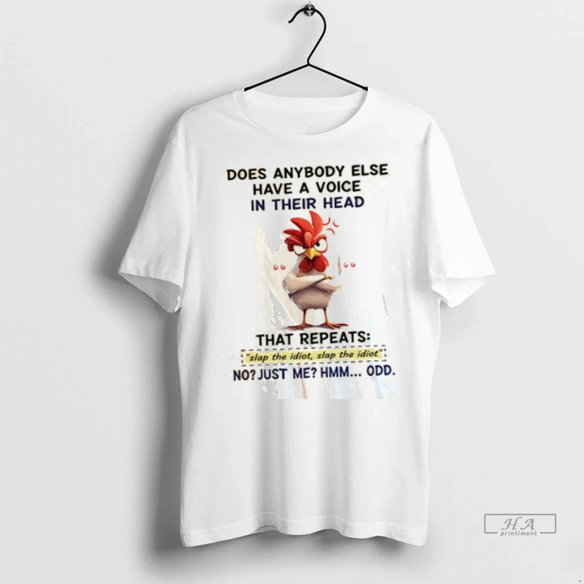 Chicken Does Anybody Else Have Voice Their Head That Repeats Slap