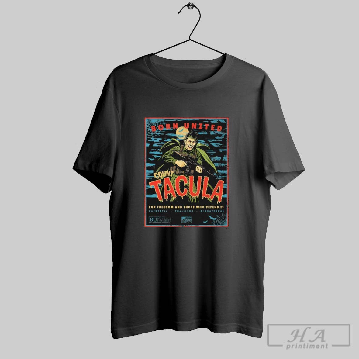 Count Tacula Freedom And Those Who Defend It Born United Vampire Tee