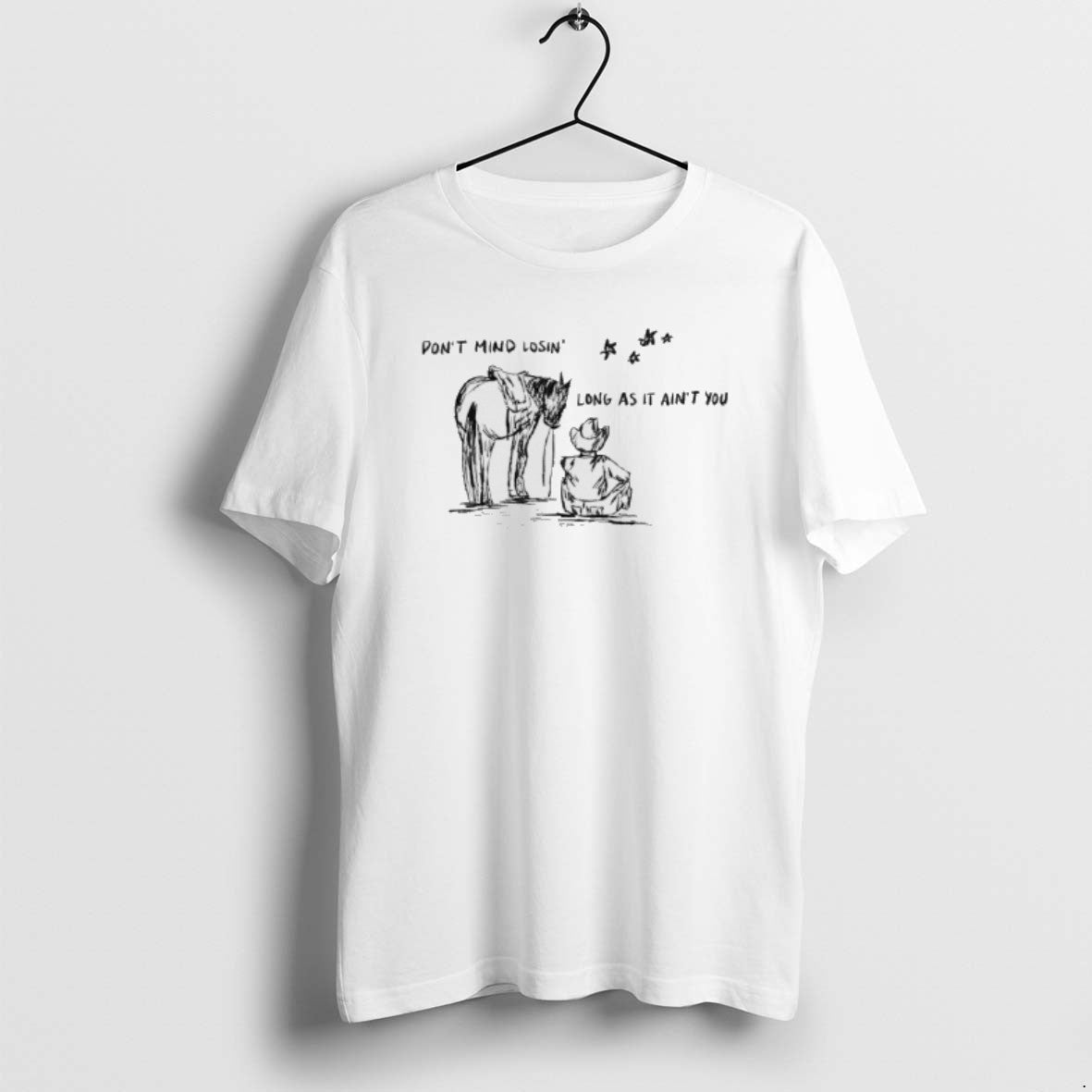 Cowboy Dont Mind Losin Long As It Aint You Sweatshirt Modern Outfit
