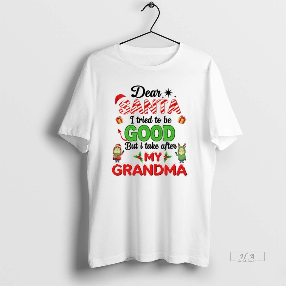 Dear Santa I Tried To Be Good But I Take After My Grandma Minion Long