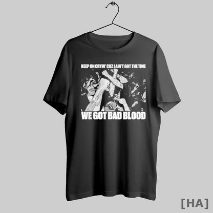 Death Before Dishonor Keep Crying Cuz I Aint Got Time We Got Shirt