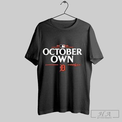 Detroit Tigers 2025 Mlb Postseason Own October Hoodie Vintage