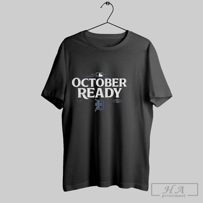 Detroit Tigers 2025 October Ready Mlb Postseason Sweatshirt Modern