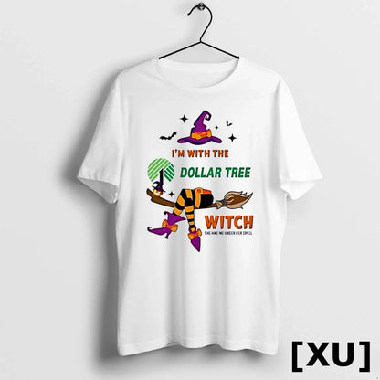 Dollar Tree Im Witch She Has Me Under Her Spell Halloween Tshirts