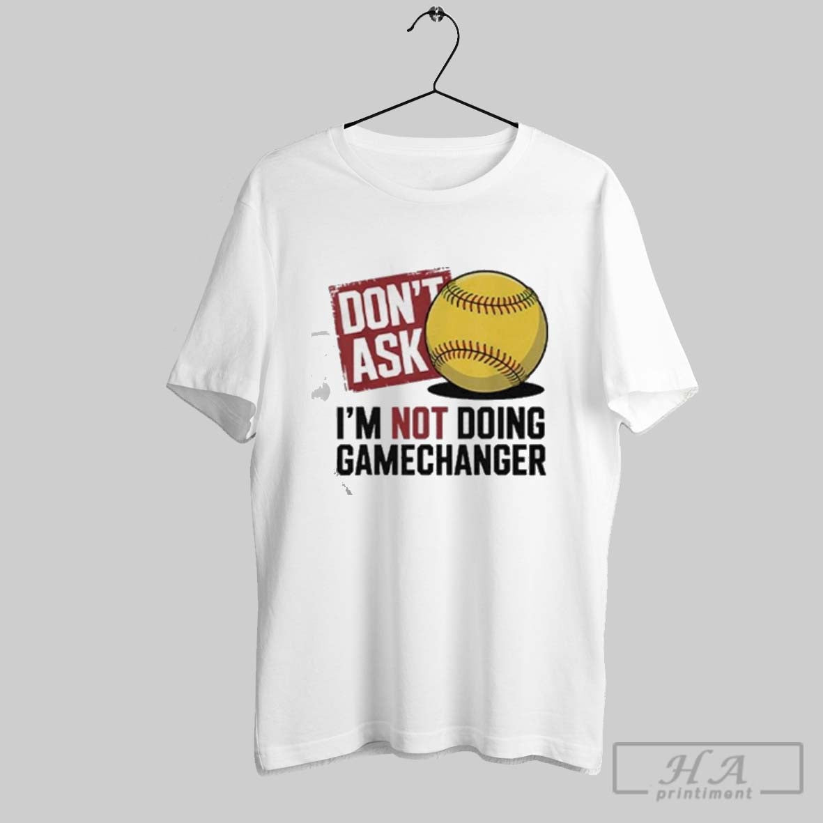 Dont Ask Im Not Doing Gamechanger Baseball Tank Top Vintage Merch