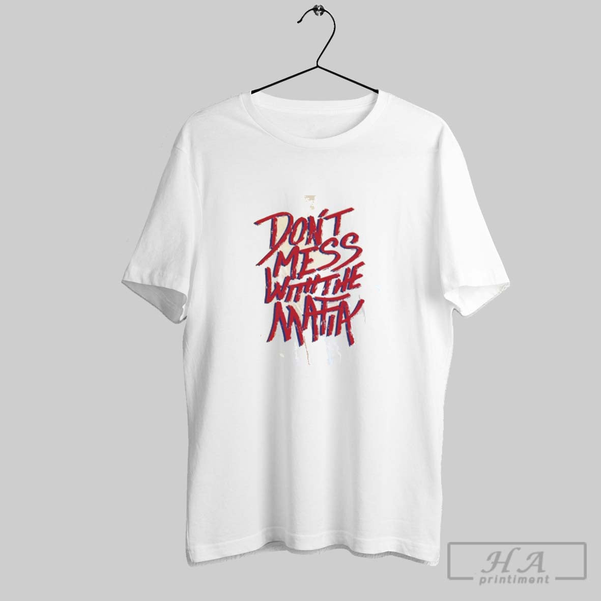Dont Mess Mafia Shirt Stylish Merch