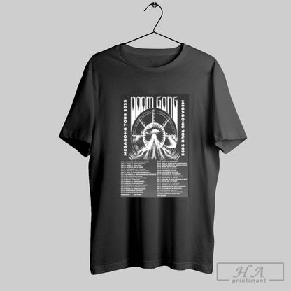 Doom Gong Megagong Tour 2025 Sweatshirt Elegant Gift