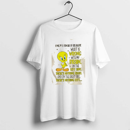 Duck Omg I Finally Realize What Is Wrong My Brain Shirt Trendy Art