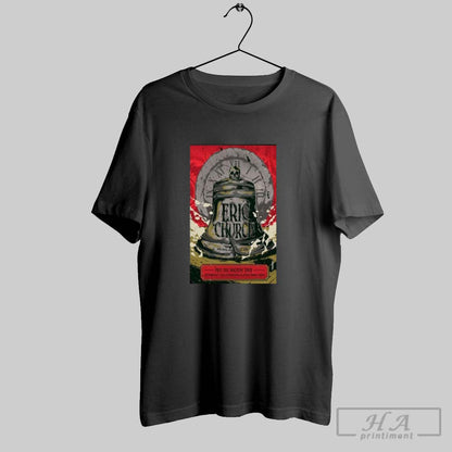 Eric Church Special Guest Elle King Mobile Arena Sept 18 2025 Tee