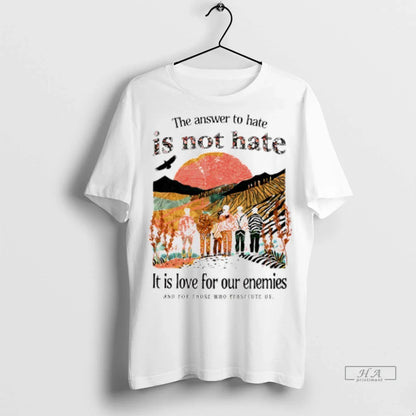 Erika Kirk Gospel Answer To Hate Is Not Hate It Is Love Long Sleeve