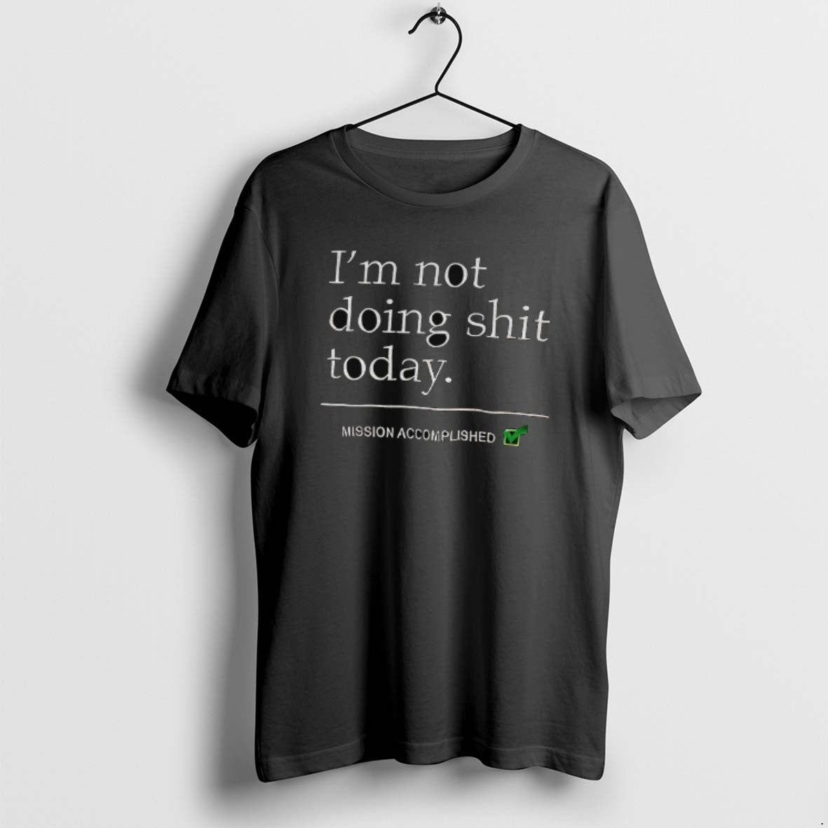 Erling Haaland Wearing Im Not Doing Shit Today Mission Accomplished