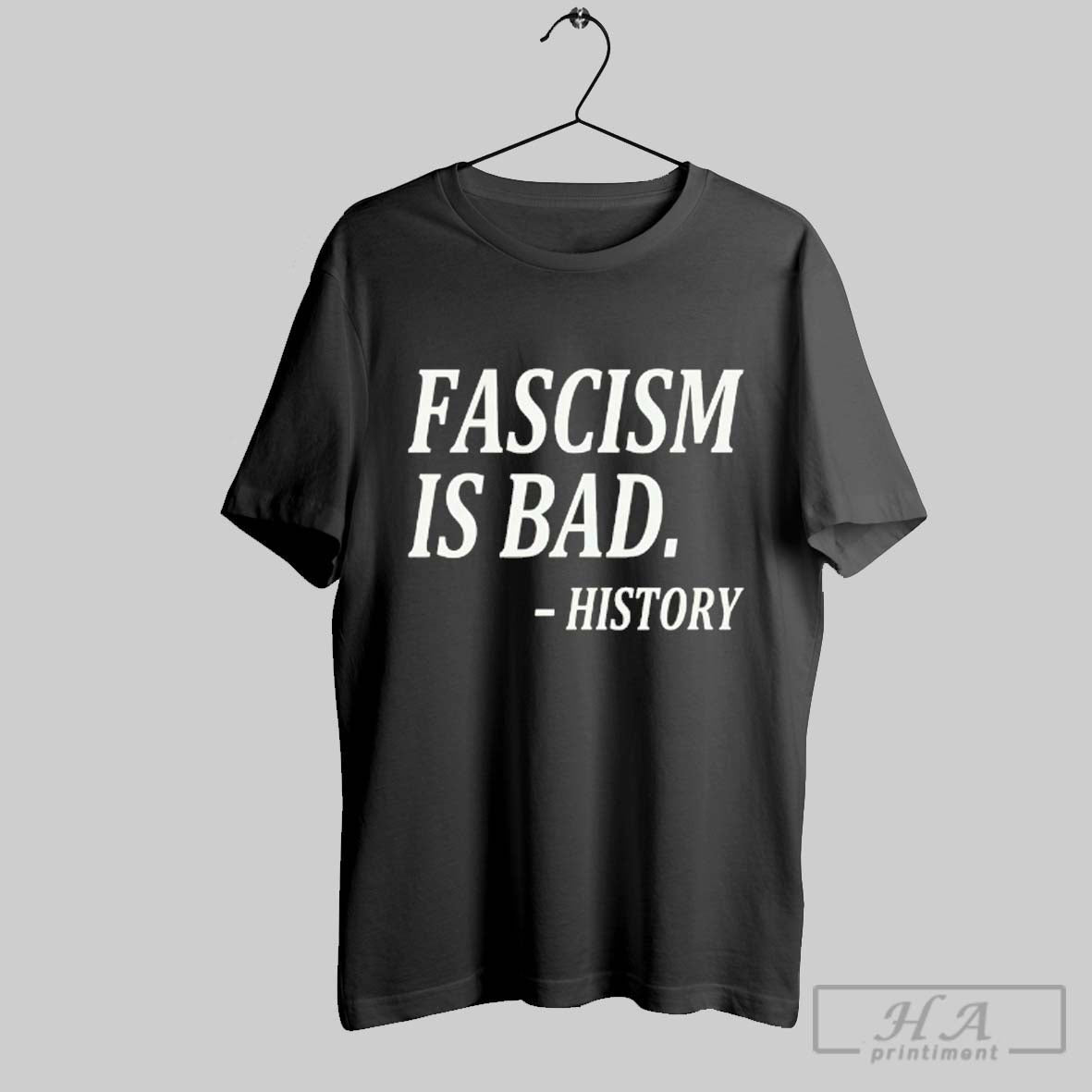 Fascism Bad History Sweatshirt Trendy Collection