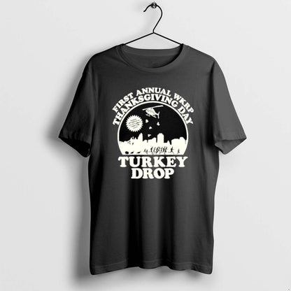 First Annual Wkrp Thanksgiving Day Turkey Drop TShirt Exclusive Style