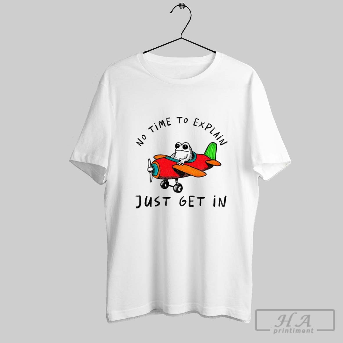 Frog Flying Plane No Time To Explain Just Get Tee Designer Look