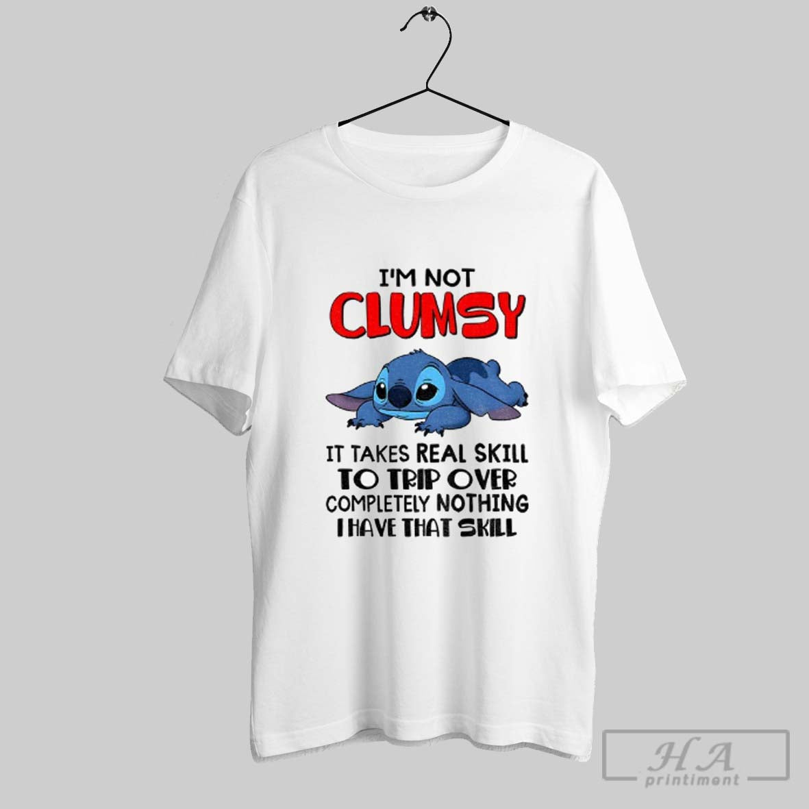 Stitch Im Clumsy It Takes Real Skill To Trip Over Completely Nothing