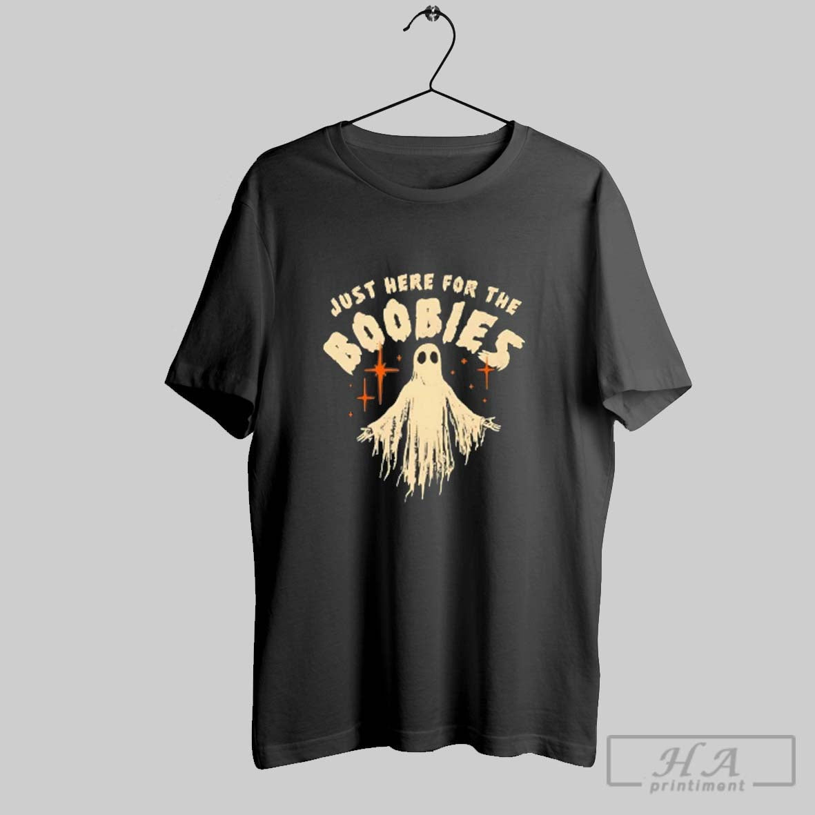 Ghost Just Here Boobies Halloween TShirt Premium Design