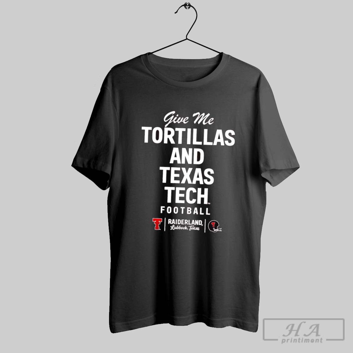 Give Me Tortillas And Texas Tech Football Long Sleeve Designer