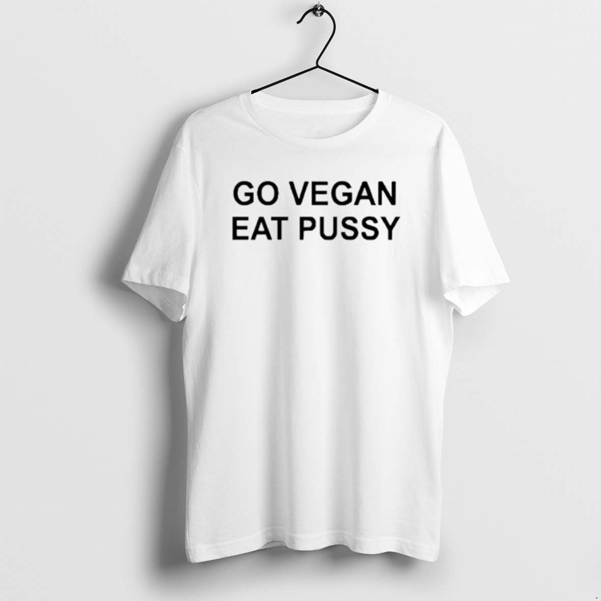 Go Vegan Eat Pussy Sweatshirt Elegant Outfit