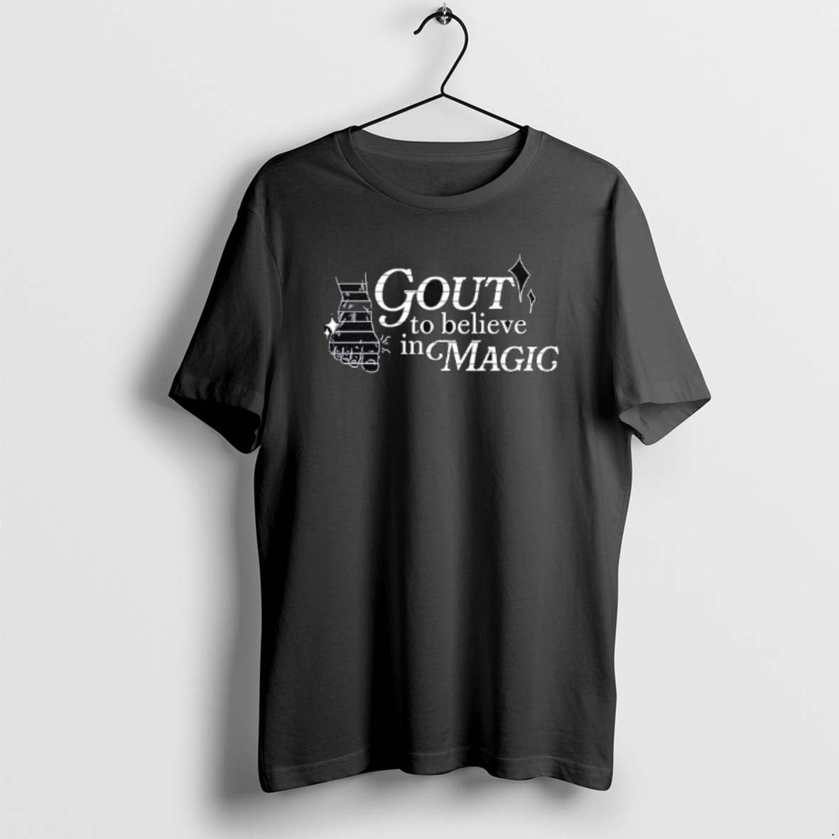 Gout To Believe Magic Shirt Classic Apparel