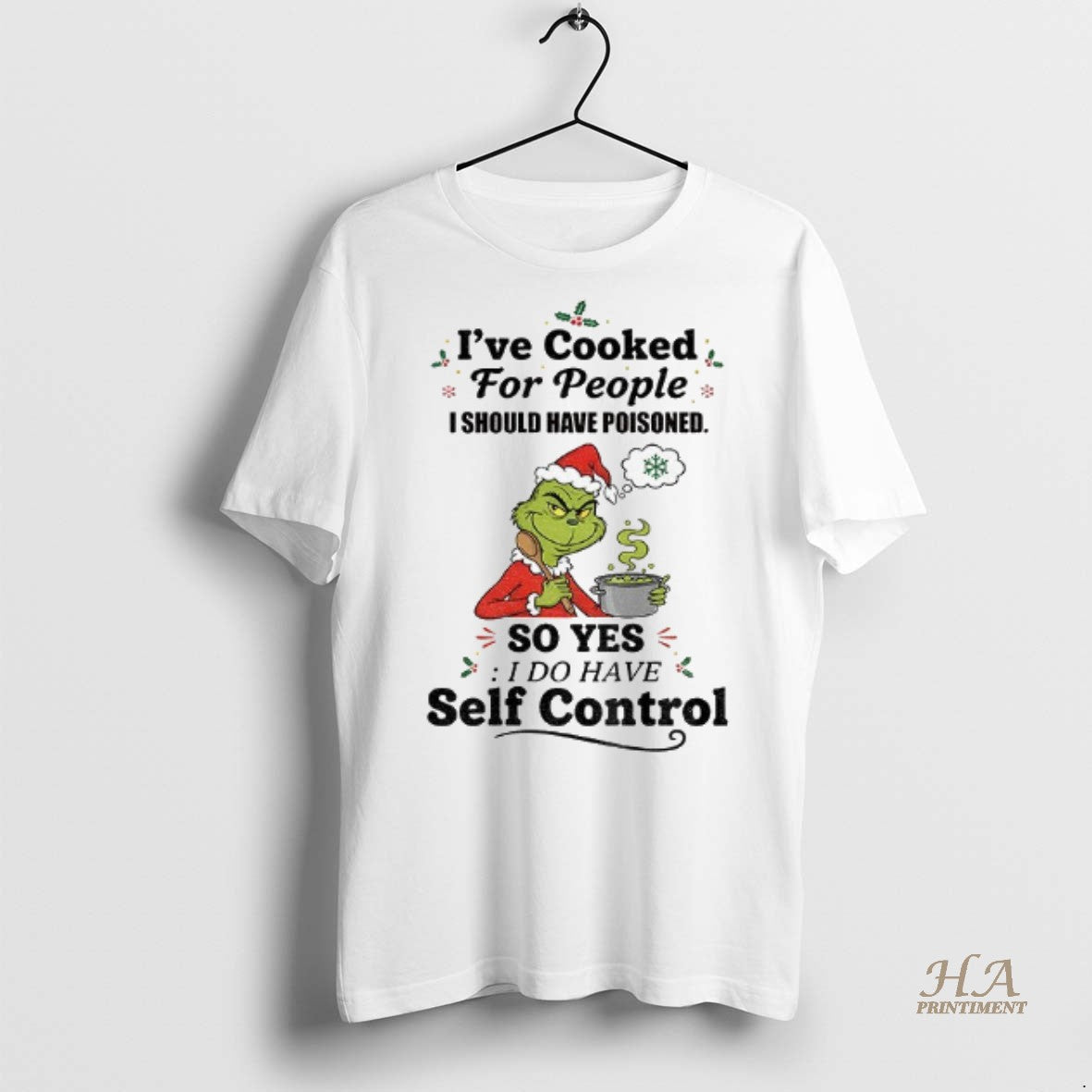 Grinch Santa Ive Cooked People I Should Have Poisoned So Yes I Do