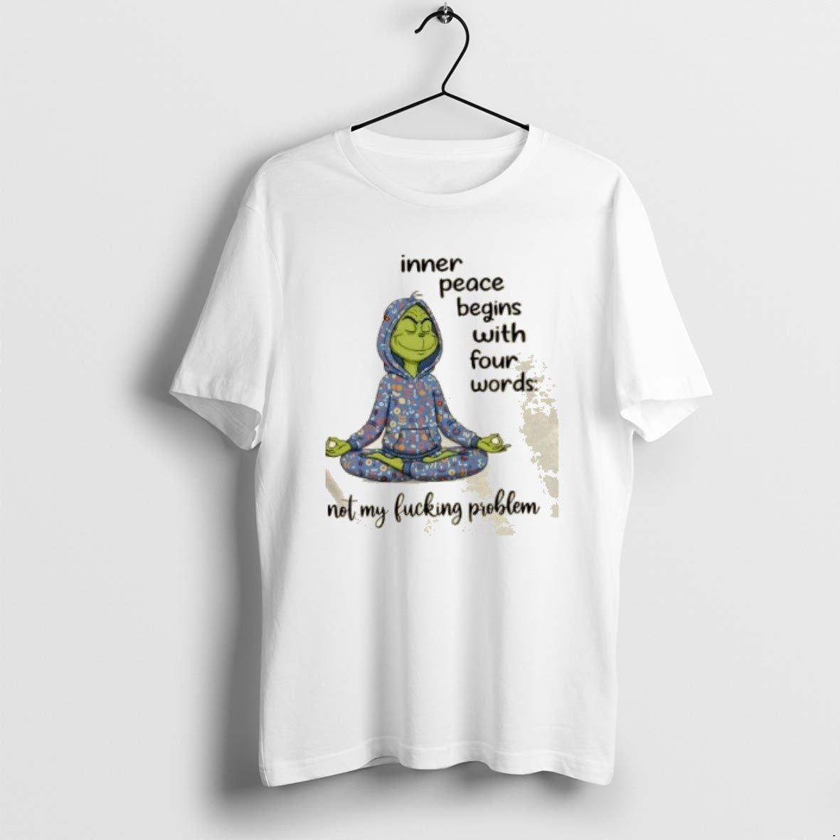 Grinch Inner Peace Begins Four Words Not My Fucking Problem Tank Top